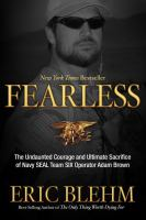 Fearless_the_undaunted_courage_and_ultimate_sacrifice_of_Navy_SEAL_Team_Six_operator_Adam_Brown